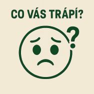 Co vás trápí